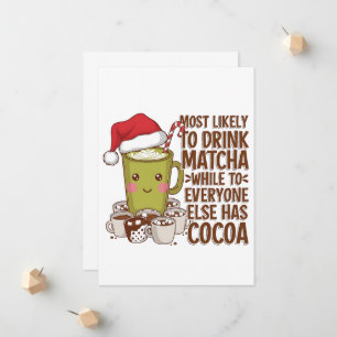 Waarschijnlijk Drink Matcha terwijl iedereen het h Aankondiging