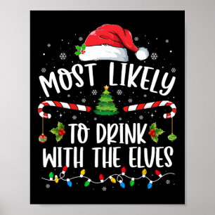 Waarschijnlijk Drink met de elfen Drink C Poster