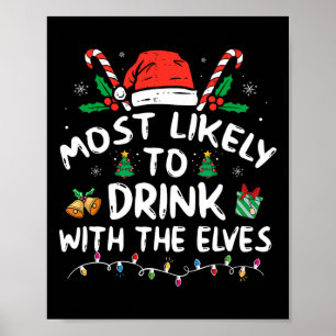 Waarschijnlijk Drink met de elfen Drink C Poster