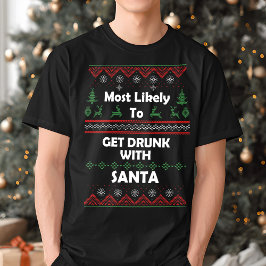 Waarschijnlijk Drink met kerstmis T-shirt
