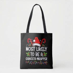 Waarschijnlijk een gangsta wrapper familie Xmas Tote Bag