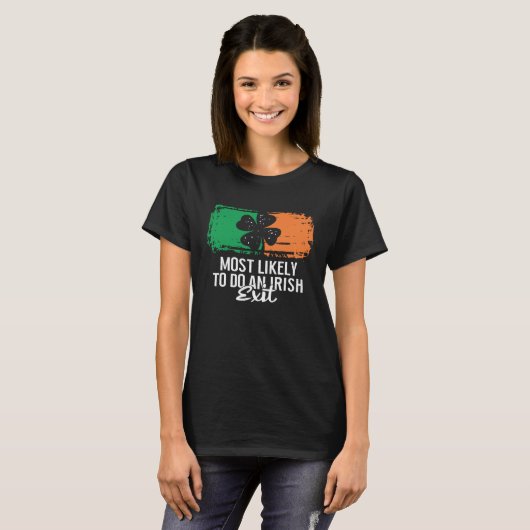 Waarschijnlijk een Ierse afslag St Patrick's Day C T-shirt (Voorkant volledig)