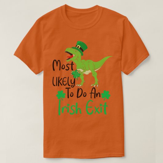 Waarschijnlijk een Ierse exit 2 T-shirt (Design voorkant)