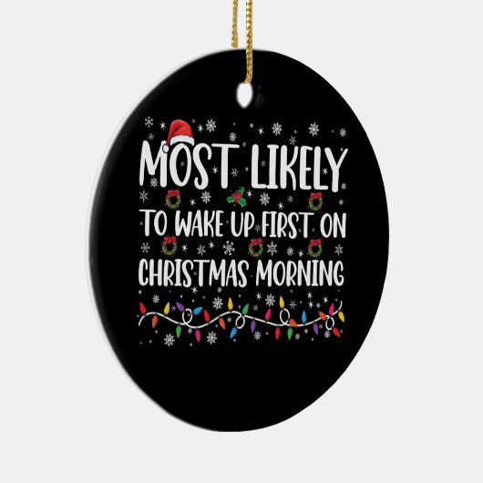 Waarschijnlijk eerst wakker worden op kerstavond keramisch ornament (Rechts)