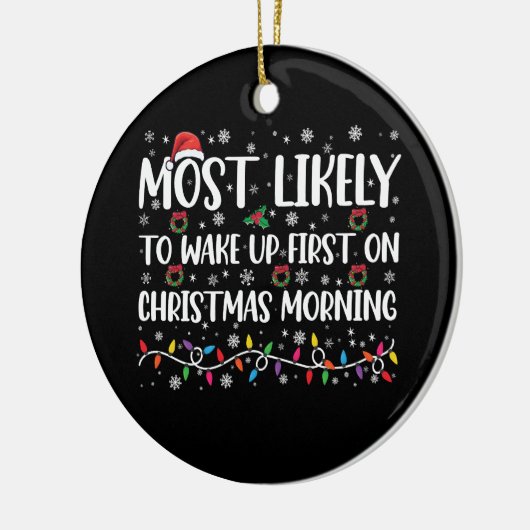 Waarschijnlijk eerst wakker worden op kerstavond keramisch ornament (Links)
