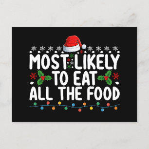 Waarschijnlijk eet ik al het eten van de kerstfami briefkaart