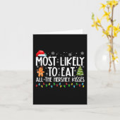 Waarschijnlijk eet ik alle Hershey Kisses Fun Xmas Kaart (Gele Bloem)