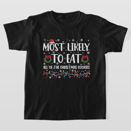 Waarschijnlijk eet ik alle kerstkoekjes met Kerstm T-shirt (Laagn)