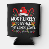 Waarschijnlijk eet ik alle snoepstokjes met kerst blikjeskoeler (Voorkant)