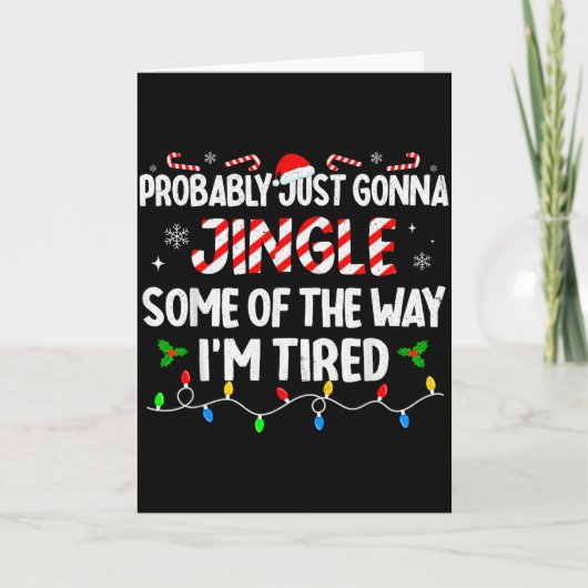 Waarschijnlijk Ga Ik Even Een Kerstliedje Te Zinge Kaart (Voorkant)