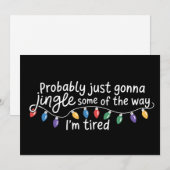 Waarschijnlijk ga ik gewoon wat bellen zo moe als  feestdagenkaart (Voorkant / Achterkant)