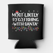 Waarschijnlijk gaan ze Gevist met Santa Xmas Vist Blikjeskoeler (Voorkant)