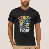 Waarschijnlijk gaat het met de Float Cruise Crew T-shirt (Voorkant)