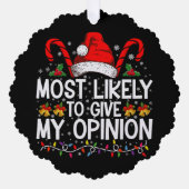 Waarschijnlijk geef ik mijn mening grappige kerst ornament kaart (Voorkant)