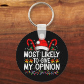 Waarschijnlijk geef ik mijn mening grappige kerst sleutelhanger (Voorkant)