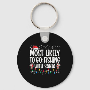 Waarschijnlijk Gevist met Santa Funny Family Sleutelhanger