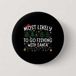Waarschijnlijk Gevist met Santa Matching Chri Ronde Button 5,7 Cm