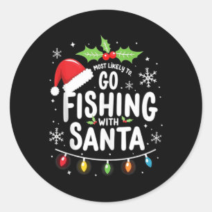 Waarschijnlijk Gevist met Santa Vissen Funny Ronde Sticker