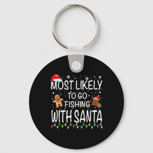 Waarschijnlijk Gevist met Santa Vissen Funny Sleutelhanger