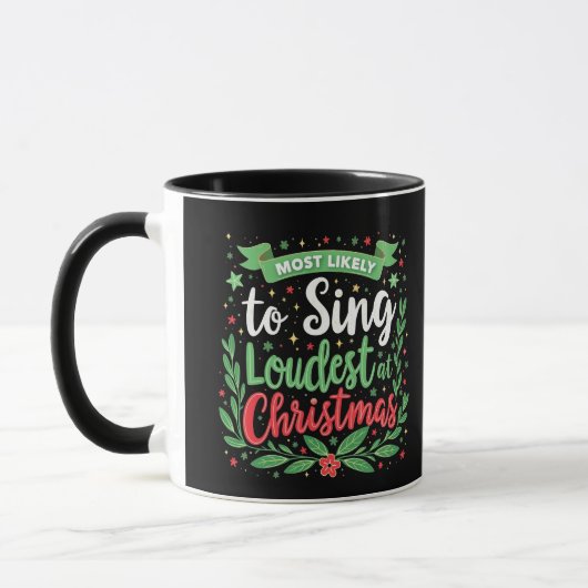Waarschijnlijk het hardst zingt met Kerstmis Mok (Links)