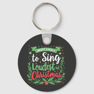 Waarschijnlijk het hardst zingt met Kerstmis Sleutelhanger