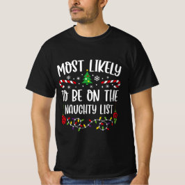 Waarschijnlijk het meest op de Naughty-lijst staan T-shirt