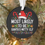Waarschijnlijk is het Kerstman's geestige elf kers Ornament<br><div class="desc">Waarschijnlijk is het Santa's Witty Elf Christmas Funny Novelty</div>