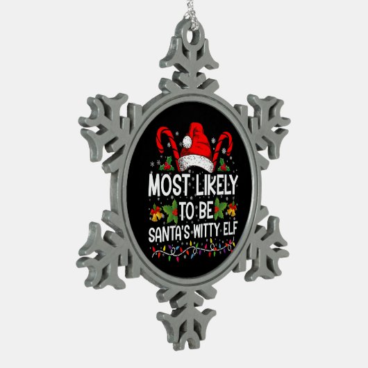 Waarschijnlijk is het Kerstman's geestige elf kers Tin Sneeuwvlok Ornament (Links)