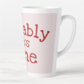 Waarschijnlijk (Jans) Wijntypografie Latte Mok (Rechts)