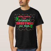 Waarschijnlijk kerstfeest te vieren t-shirt (Voorkant)