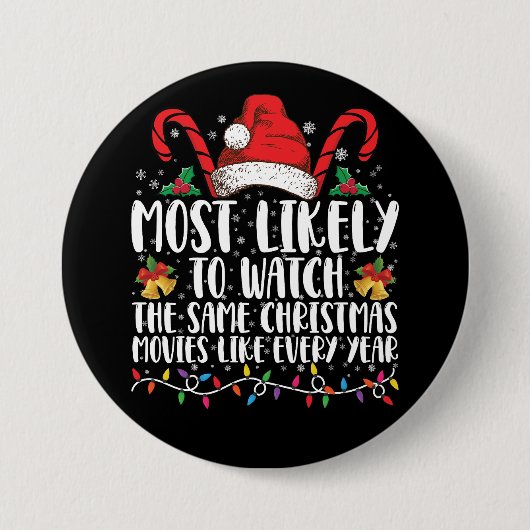 Waarschijnlijk kijken ze dezelfde kerstfilms ronde button 7,6 cm (Voorkant)