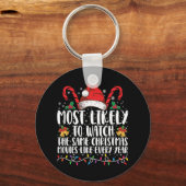 Waarschijnlijk kijken ze dezelfde kerstfilms sleutelhanger (Voorkant)