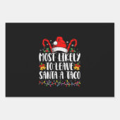 Waarschijnlijk laat ik Santa Taco een grappige ker Inpakpapier Vel (Voorkant)