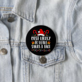 Waarschijnlijk laat ik Santa Taco een grappige ker Ronde Button 7,6 Cm (In situ)