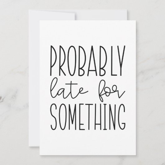 Waarschijnlijk laat voor iets bedankkaart (Voorkant)