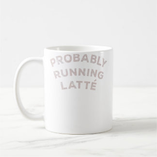 Waarschijnlijk Latte Moe Koffiemok