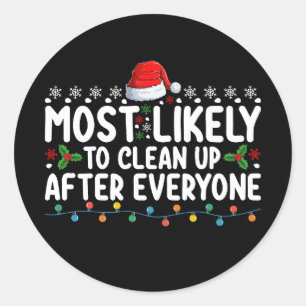 Waarschijnlijk na iedereen op te ruimen na Kerstmi Ronde Sticker