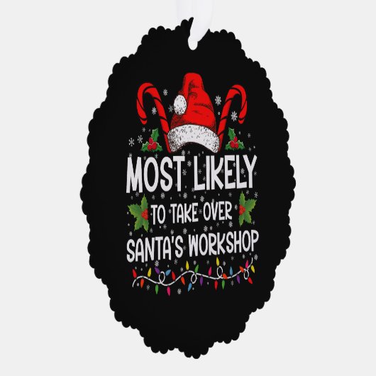 Waarschijnlijk neemt u Kerstman's werkplaats over  Ornament Kaart (Rechts)