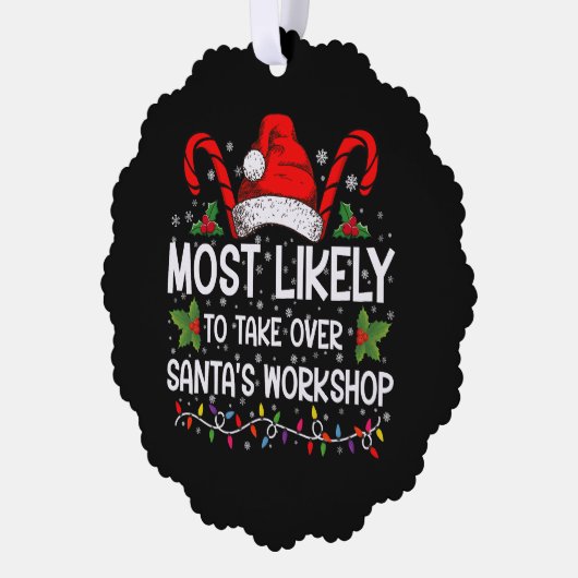 Waarschijnlijk neemt u Kerstman's werkplaats over Ornament Kaart (Links)