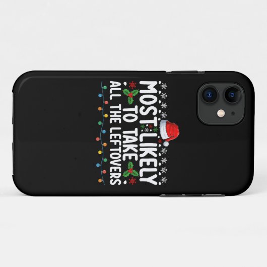 Waarschijnlijk nemen we alle restjes kerst Case-Mate iPhone case (Achterkant (horizontaal))