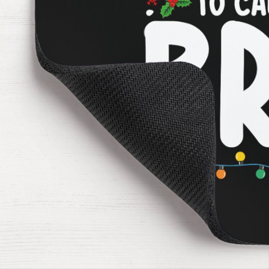 Waarschijnlijk noemen we Santa Bruh Christmas Matc Muismat (Hoek)