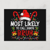 Waarschijnlijk noemen we Santa Bruh Grappige Kerst Briefkaart (Voorkant)