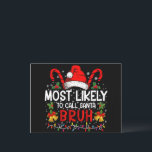 Waarschijnlijk noemen we Santa Bruh Grappige Kerst Uitnodiging Briefkaart<br><div class="desc">Meest waarschijnlijk bellen Santa Bruh Family Matching</div>
