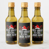 Waarschijnlijk noemen we Santa Bruh Grappige Kerst Wijn Etiket (Flessen)