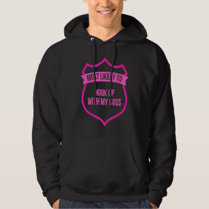 Waarschijnlijk om aan te haken met mijn baas Bache Hoodie