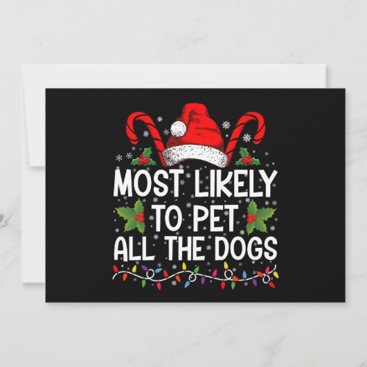 Waarschijnlijk om alle honden grappig kerst te aai kaart (Voorkant)