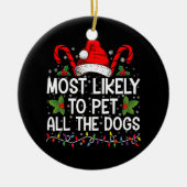 Waarschijnlijk om alle honden grappig kerst te aai keramisch ornament (Voorkant)