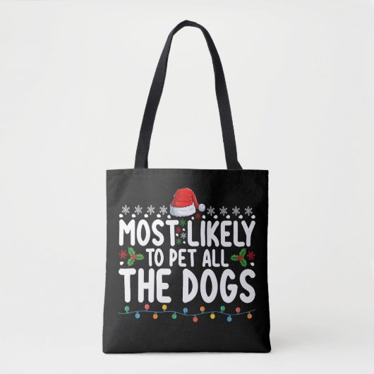 Waarschijnlijk om alle honden kerst familie te aai tote bag (Voorkant)