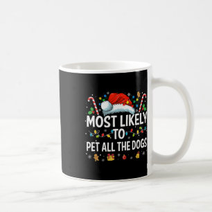 Waarschijnlijk om alle honden leuk kerst hond te a koffiemok