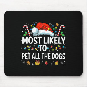 Waarschijnlijk om alle honden leuk kerst hond te a muismat